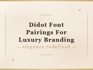 Free Didot Font Pairings for Luxury Branding: Elegant Style Guide